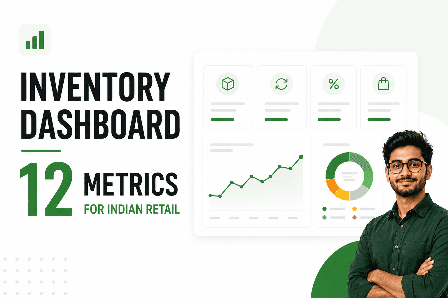 Inventory Dashboard | 12 Metrics for Indian Retail