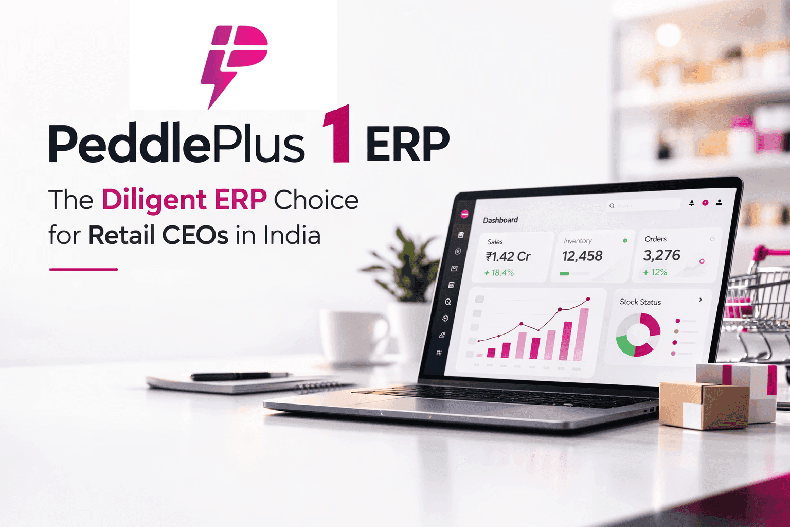 Peddle Plus One ERP: The Diligent ERP Choice for Retail CEOs in India 2026